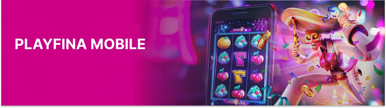 Playfina App – Your Mobile Casino